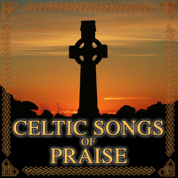 Hit Collective - Celtic Songs of Praise