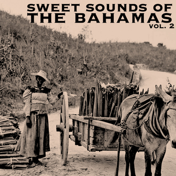 Various Artists - The Sweet Sounds of the Bahamas, Vol. 2