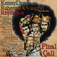 Kenny Dope - Final Call (feat. Rhymefest)