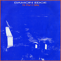 Damon Edge - The Wind Is Talking