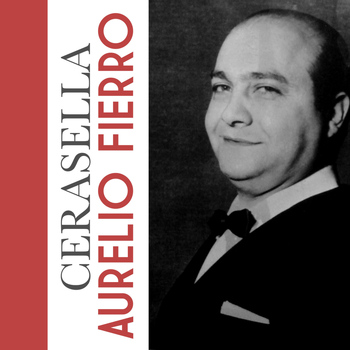 Aurelio Fierro - Cerasella