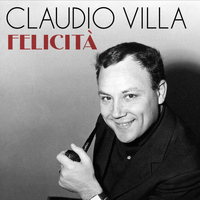 Claudio Villa - Felicità