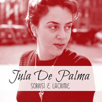 Jula De Palma - Sorrisi e lacrime