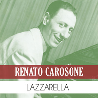 Renato Carosone - Lazzarella