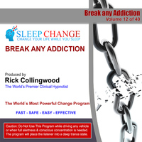 Dr. Rick Collingwood - Break Any Addiction