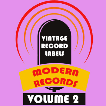 Various Artists - Vintage Record Labels: Modern Records, Vol. 2