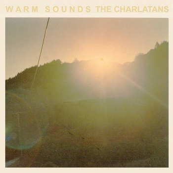 The Charlatans - Warm Sounds - EP