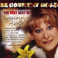 Joanna Field - SA Country Gold (The Very Best Of Joanna Field)