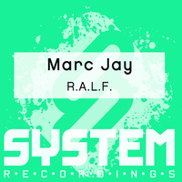 Marc Jay - R.A.L.F.