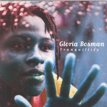 Gloria Bosman - Tranquility