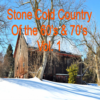 Various Artist - Stone Cold Country of the 60's & 70's