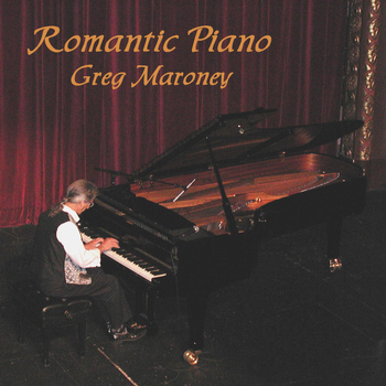 Greg Maroney - Romantic Piano