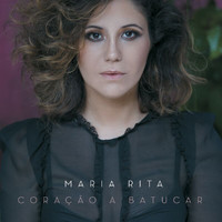 Maria Rita - Coração A Batucar