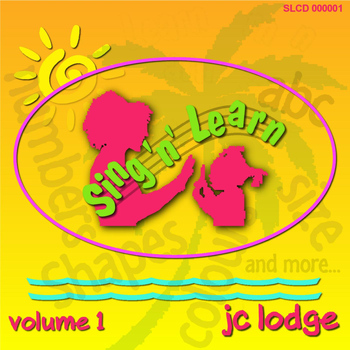 JC Lodge - Sing 'n' learn, Vol. 1