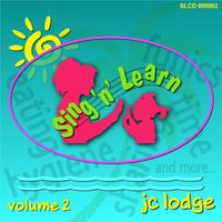 JC Lodge - Sing 'n' learn, Vol. 2