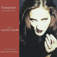 Liliana Felipe - Tabaquería de Fernando Pessoa
