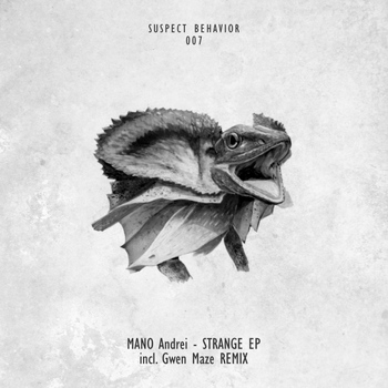 Mano Andrei - Strange EP