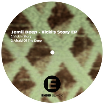 Jemil Deep - Vicki's Story EP