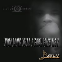Chris Carter - How Long Will I Feel This Way