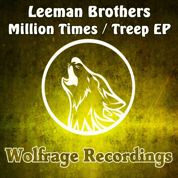 Leeman Brothers - Million Times / Treep