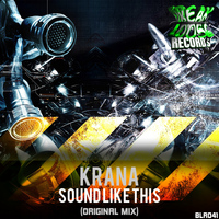 Krana - Sound Like This