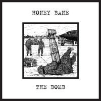 Honey Bane - The Bomb - Single