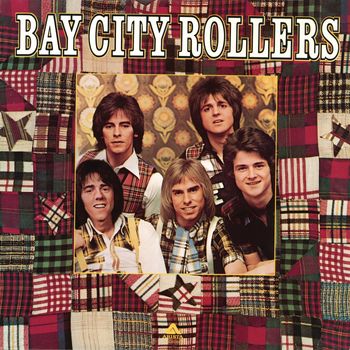 Bay City Rollers - Bay City Rollers
