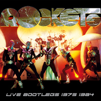 Rockets - Live Bootlegs 1975-1984