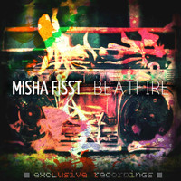 Misha Fisst - Beatfire