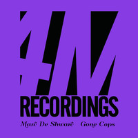 Marc de Shwarc - Gone Cops