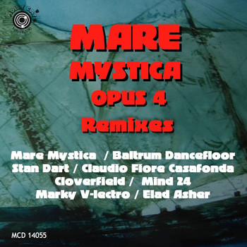 Mare Mystica - Opus 4 Original & Remixes