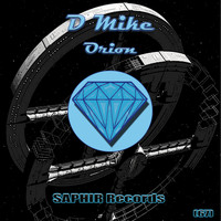 D Mike - Orion
