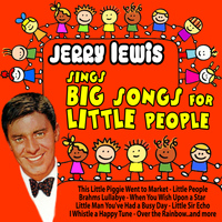 Jerry Lewis - Jerry Lewis Sings Big Songs for Little People