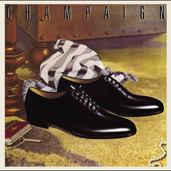 Champaign - How 'Bout Us (Expanded Edition)
