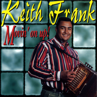 Keith Frank - Movin' on Up!