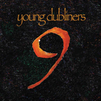 Young Dubliners - Nine