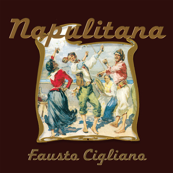 Fausto Cigliano - Napulitana No. 6