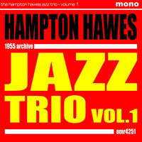 Hampton Hawes Trio - Volume 1