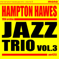Hampton Hawes Trio - Volume 3