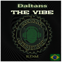 Daltans - The Vibe - EDM - Single