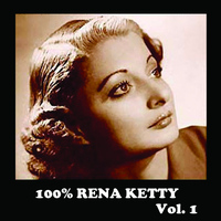 Rina Ketty - 100% Rena Ketty, Vol. 1