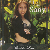Sanyi - Cariño Loco