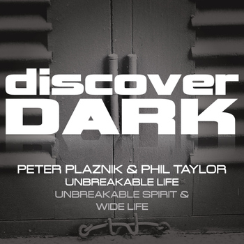 Peter Plaznik & Phil Taylor - Unbreakable Life