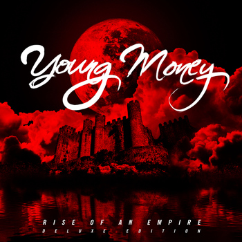 Young Money - Rise Of An Empire (Deluxe Edition)