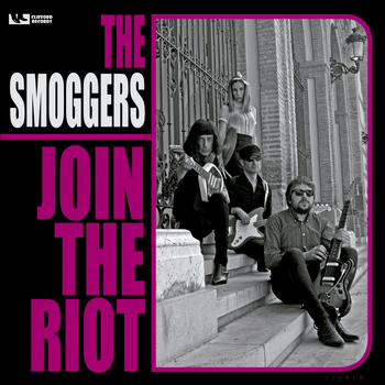 The Smoggers - Join the Riot