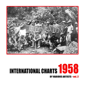 Various Artists - International Charts: 1958, Vol. 2