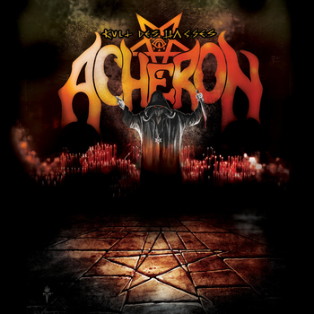 Acheron - Kult des hasses