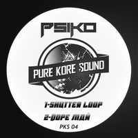 Psiko - Shutter Loop (Explicit)