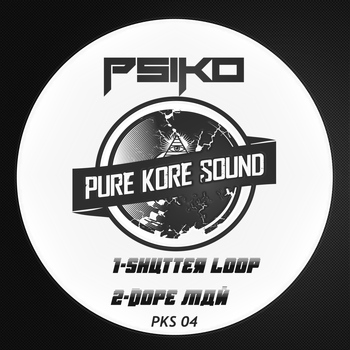 Psiko - Shutter Loop (Explicit)