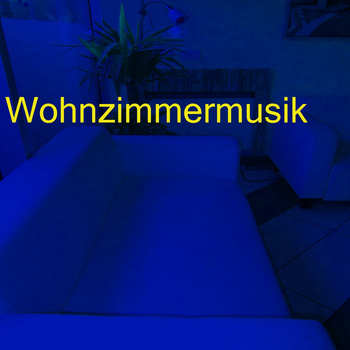 Various Artists - Wohnzimmermusik (Chillige musik)